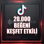 Keşfet etkili 🔥 TİKTOK 20.000 BEĞENİ 🔥 HIZLI