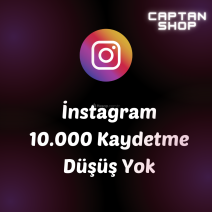 10.000 Instagram Kaydetme | HEMEN TESLİM