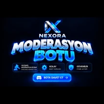 Güvenlikli Sunucular Nexora  Moderasyon Botu