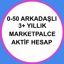 0-50 Arkadaşlı 3+ Yıllık Marketplace Aktif Hesaplar