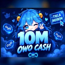 🔥 10M OwO Cash | Performans Ürün