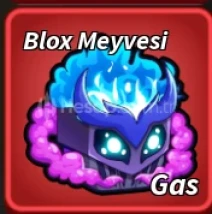 Blox Fruits Fiziksel Gas Fruit 1 stock