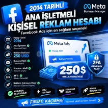 🔥 2014 TARİHLİ KİŞİSEL REKLAM HESABI  250$ LİMİTLİ🔥