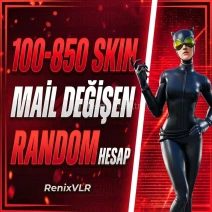 FORTNITE 100-850 SKIN MAİL DEĞİŞEN RANDOM HESAP