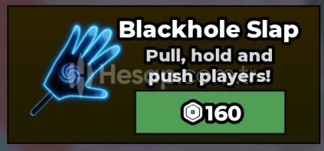 Steal a Brainrot Blackhole Slap