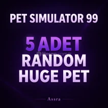 ⭐ | 5 Adet Random Huge Pet | Pet Simulator 99 PS99