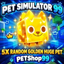 PETS99 5 ADET RANDOM GOLDEN HUGE PET