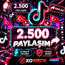 TikTok 2.500 Paylaşım | 🛡 7 GÜN GARANTİLİ