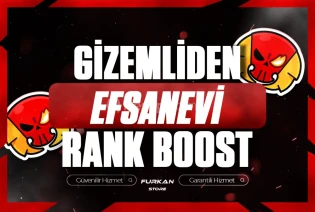 GİZEMLİDEN EFSANEVİ RANK BOOST HİZMETİ