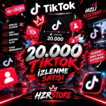 20.000 TİKTOK İZLENME OTO TESLİM
