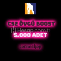 $CS2 ÖVGÜ BOOSTER$  5.000 ADET