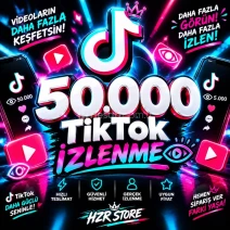 50.000 TikTok izlenme otomatik teslimat
