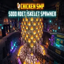 ⭐ChickenSMP - 5000 Adet İskelet Spawner