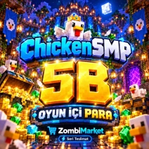 ChickenSMP 5B Oyun Parası En Ucuz
