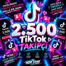 2500 adet TikTok takipçi otomatik teslim