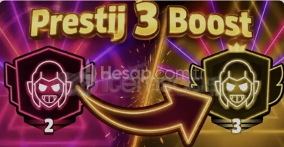 PRESTİJ 2 DEN PRESTİJ 3 BOOST HİZMETİ