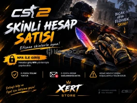 🎮 CS2 SKİNLİ HESAP | XERT STORE