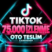 TikTok 75.000 İzlenme | 🛡 30 GÜN GARANTİLİ