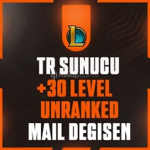 ⭐LOL TR SUNUCU +30 LEVEL UNRANKED MAİL DEĞİŞEN⭐