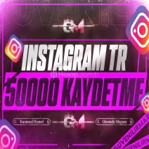 Instagram Türk Kaydetme 50000 - Garantili