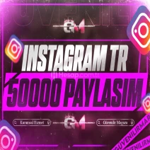 Instagram Türk Paylaşım 50000 - Garantili