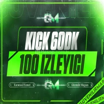 Kick İzleyici 100 60 dakika - Garantili