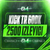 Kick Türk İzleyici 2500 60 dakika - Garantili