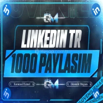LinkedIn Türk Paylaşım 1000 - Garantili