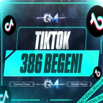 TikTok Beğeni 386 - Hızlıca Garantili