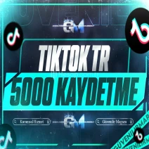 TikTok Türk Kaydetme 5000 - Garantili