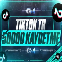 TikTok Türk Kaydetme 50000 - Garantili