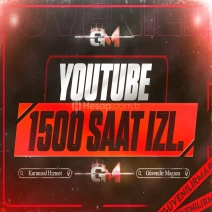 YouTube İzlenme Saati 1500 - Garantili