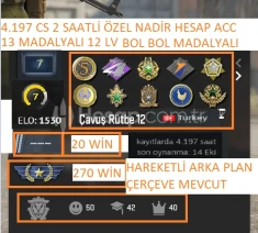 13 MADALYALI 12 LV 4.197 CS 2 SAATLİ MAİLLİ MAİNLİK HES