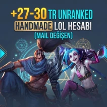 TR 27-30 LVL HANDMADE LOL HESABI (MAİL DEĞİŞEN) 💎