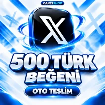 X Twitter 500 Türk Beğeni | 🛡 30 GÜN GARANTİLİ