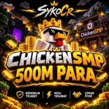 CHİCKENSMP 500M Para | Oyun İçi Para