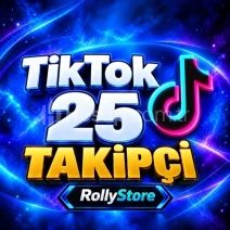 TikTok 25 Takipçi - Otomatik Teslimat - Keşfet Etkili