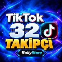 TikTok 32 Takipçi - Otomatik Teslimat - Keşfet Etkili