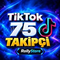 TikTok 75 Takipçi - Otomatik Teslimat - Keşfet Etkili