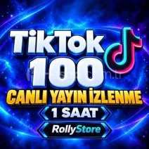 TikTok 1 Saat 100 Canlı İzleyici - Keşfet Etkili