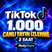 TikTok 2 Saat 1.000 Canlı İzleyici - Keşfet Etkili