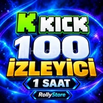 Kick 1 Saat 100 Canlı İzleyici - Keşfet Etkili