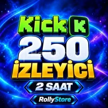 Kick 2 Saat 250 Canlı İzleyici - Keşfet Etkili