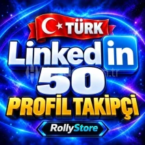 LinkedIn 50 Türk Takipçi - Keşfet Etkili