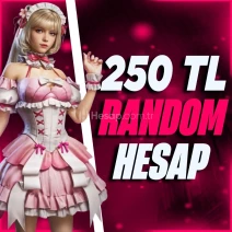 250 TL RANDOM HESAP ÖZEL STOK OTO TESLİM