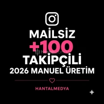 MANUEL ÜRETİM MAİLSİZ +100 TAKİPÇİLİ  KIZ TR PROFİL