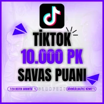 ⭐ANLIK - TİKTOK 10.000 PK SAVAŞ PUANI⭐