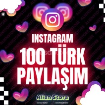 İnstagram 100 Türk Paylaşım 🎯