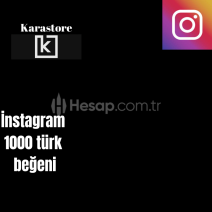 İnstagram 1000 türk beğeni-yüsek kalite