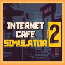 Internet Cafe Simulator 2 Steam Hesap
